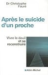 Apres le suicide ...