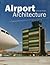 Airport Architecture