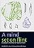 A Mind Set on Flint