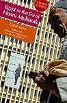 Egypt in the Era of Hosni Mubarak: 1981-2010