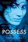 Possess by Gretchen McNeil