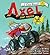 Axel the Truck by J.D. Riley
