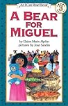 A Bear for Miguel
