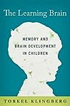 The Learning Brain by Torkel Klingberg