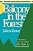 Balcony in the Forest (Twentieth Century Continental Fiction) (English and French Edition)