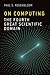 On Computing: The Fourth Great Scientific Domain