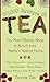 20,000 Secrets of Tea: The Most Effective Ways to Benefit from Nature's Healing Herbs