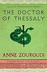 The Doctor of Thessaly by Anne Zouroudi