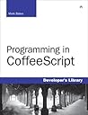 Programming in CoffeeScript (Developer's Library)