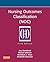 Nursing Outcomes Classification (NOC): Measurement of Health Outcomes