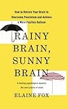 Rainy Brain, Sunn...