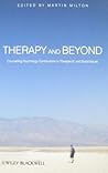 Therapy and Beyond