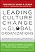 Leading Culture Change in Global Organizations by Daniel Denison