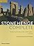 Stonehenge Complete by Christopher Chippindale