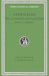 The Learned Banqueters, Volume VIII: Book 15. Index (Loeb Classical Library)