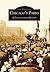 Chicago's Parks: A Photographic History (Images of America: Illinois)