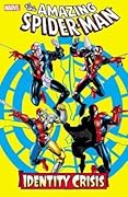 The Amazing Spider-Man: Identity Crisis