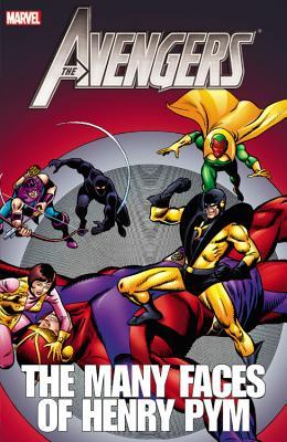 Avengers the Many Faces of Henry Pym (Paperback)