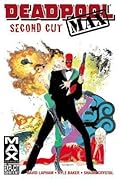 Deadpool MAX, Vol. 3: Second Cut