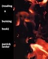 Reading a Burning Book