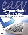 Easy Computer Basics: Windows 7 Edition Easy Computer Basics: Windows 7 Edition