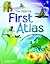 The Usborne First Atlas by Elizabeth Dalby
