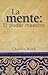 La Mente: El Poder Maestro (English and Spanish Edition)