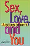 Sex, Love, and You: Making the Right Decision
