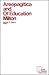 Areopagitica and Of Education: With Autobiographical Passages from Other Prose Works (Crofts Classics)