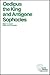 Oedipus the King and Antigone