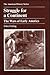 Struggle for a Continent by John Ferling