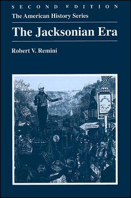 The Jacksonian Era (Paperback)