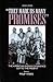 "They Made Us Many Promises": The American Indian Experience 1524 to the Present