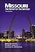 Missouri: The Heart of The ...