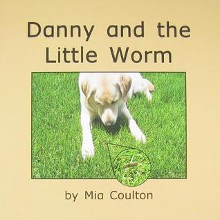 Danny and the little worm (Danny Is Back)