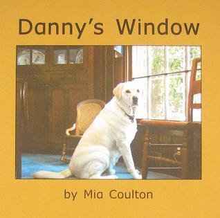 Danny s Window (Danny Danny Danny)