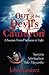 Out of the Devil's Cauldron: A Journey from Darkness to Light : Santeria, Spiritualism, Palo Mayombe