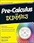 Pre-Calculus For Dummies, 2E