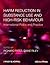Harm Reduction in Substance Use and High-Risk Behaviour (Addiction Press)
