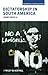 Dictatorship in South America by Jerry Dávila