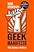 The Geek Manifesto: Why Sci...
