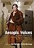 Aesopic Voices: Re-framing Truth through Concealed Ways of Presentation in the 20th and 21st Centuries