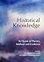 Historical Knowledge: In Quest of Theory, Method and Evidence