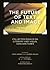 The Future of Text and Image: Collected Essays on Literary and Visual Conjunctures
