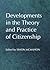 Developments in the Theory and Practice of Citizenship by Simon McMahon