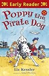 Poppy the Pirate Dog by Liz Kessler