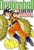 Dragonball Forever―ドラゴンボール完全版公式ガイド (Dragon Ball Forever ジャンプ・コミックス)