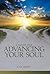 A Guide for Advancing Your Soul by Eva Rose