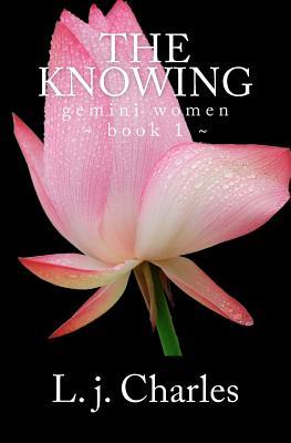 The Knowing (Gemini Women Trilogy, #1)