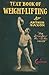 The Text Book of Weightlifting